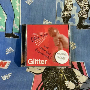 Glitter - Dial Tone CD